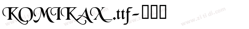 KOMIKAX_.ttf字体转换