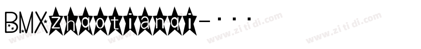 BMXzhqotianqi字体转换