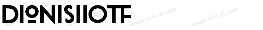 DionisiiOTF字体转换