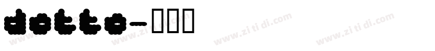 Dotto字体转换
