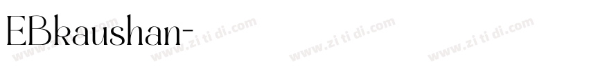 EBkaushan字体转换