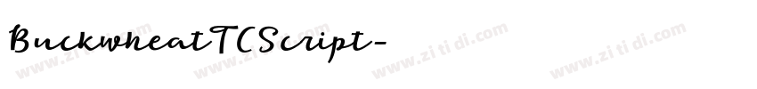 BuckwheatTCScript字体转换