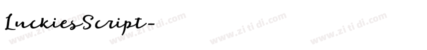 LuckiesScript字体转换 LuckiesScript字体转换