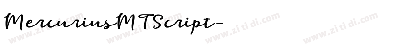 MercuriusMTScript字体转换 MercuriusMTScript字体转换