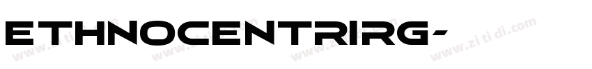 EthnocentriRg字体转换