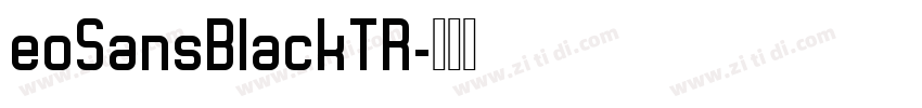 eoSansBlackTR字体转换 eoSansBlackTR字体转换