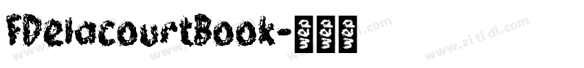 FDelacourtBook字体转换