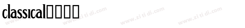 classical字体转换