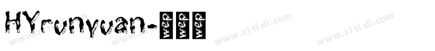 HYrunyuan字体转换