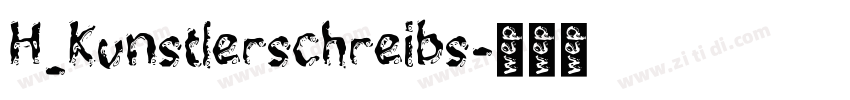 H_Kunstlerschreibs字体转换