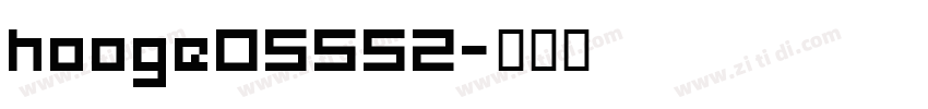 hooge05552字体转换