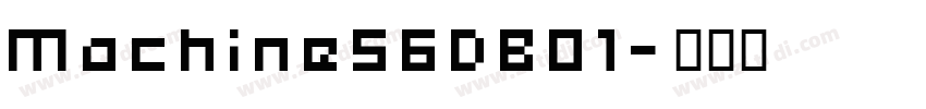 Machine56DB01字体转换