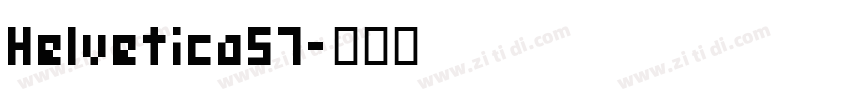 Helvetica57字体转换