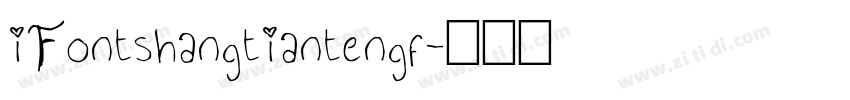 iFontshangtiantengf字体转换