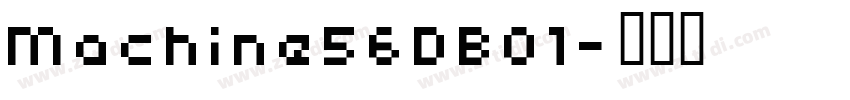 Machine56DB01字体转换