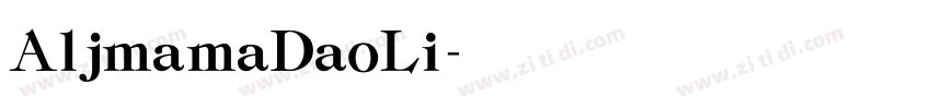 AljmamaDaoLi字体转换