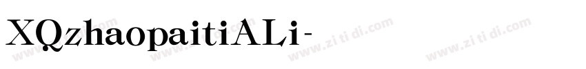 XQzhaopaitiALi字体转换