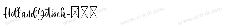 HollandGotisch字体转换