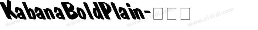 KabanaBoldPlain字体转换