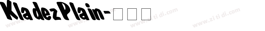 KladezPlain字体转换