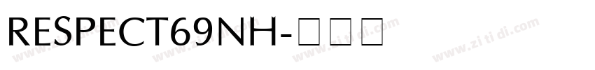 Respect69nh字体转换
