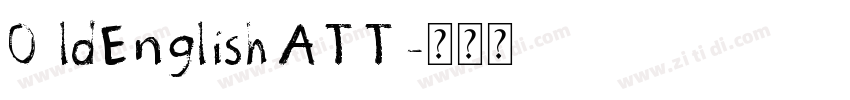 OldEnglishATT字体转换