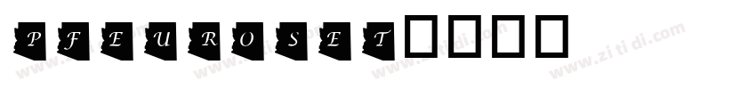 PFEuroset字体转换