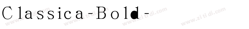 Classica-Bold字体转换