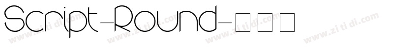 Script-Round字体转换