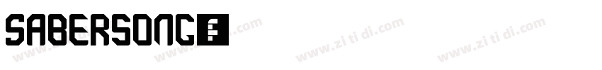 Sabersong字体转换
