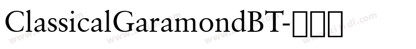 ClassicalGaramondBT字体转换