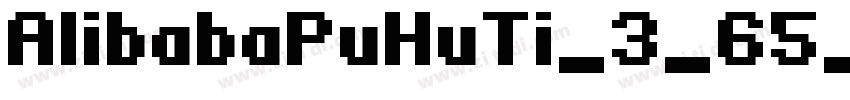 AlibabaPuHuTi_3_65_M字体转换