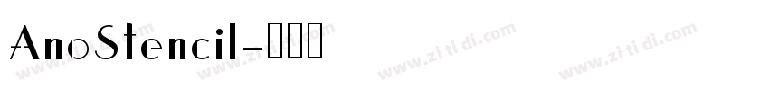 AnoStencil字体转换