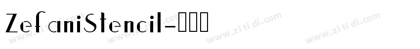 ZefaniStencil字体转换