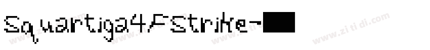 Squartiga4FStrike字体转换