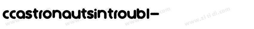 CCAstronautsInTroubl字体转换