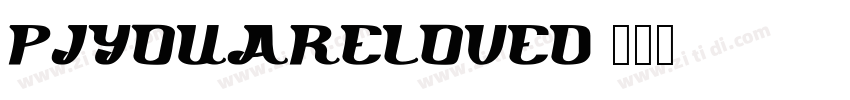 PIYouAreLoved字体转换