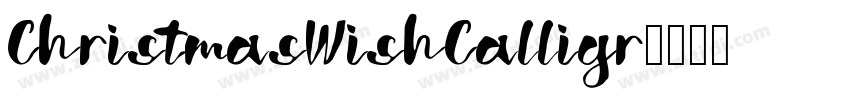 ChristmasWishCalligr字体转换