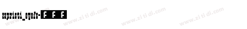 zapristi_eyefs字体转换