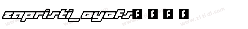 zapristi_eyefs字体转换