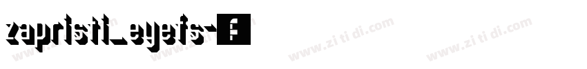 zapristi_eyefs字体转换