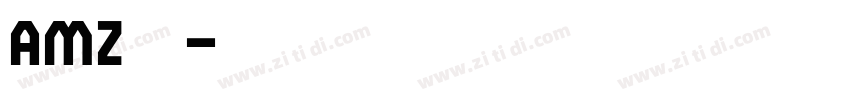 amz筑紫字体转换