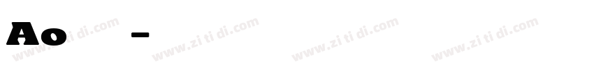 Ao剑痛体字体转换