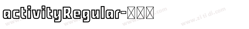 activityRegular字体转换