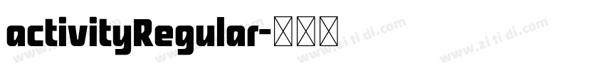 activityRegular字体转换
