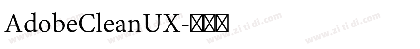 AdobeCleanUX字体转换