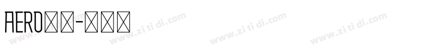 aero普通字体转换