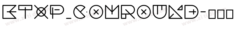 KTXP_ComRound字体转换