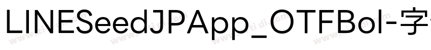 LINESeedJPApp_OTFBol字体转换