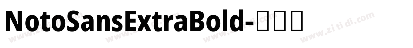 NotoSansExtraBold字体转换